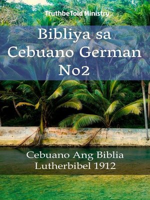cover image of Bibliya sa Cebuano German No2